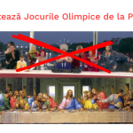 Urgent: Boicotează Jocurile Olimpice de la Paris pentru batjocorirea credinței creștine